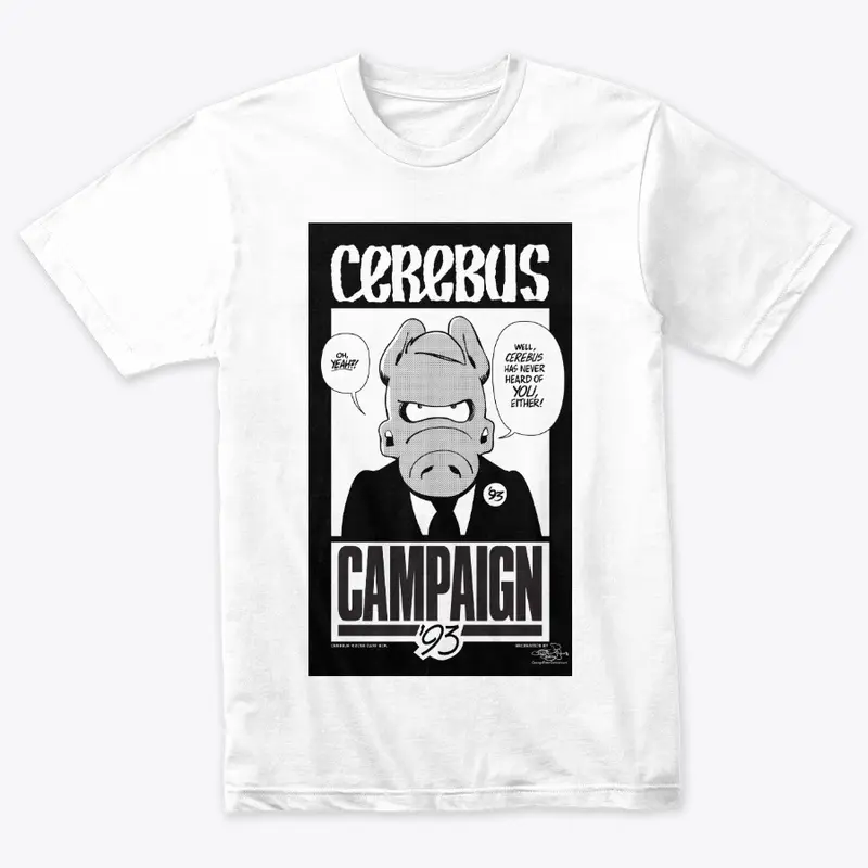 Cerebus Classic 93 Campaign